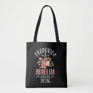 Grandma Again In Spanish Tote Bag