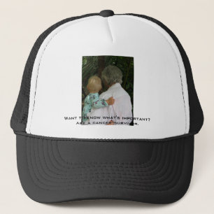 Grandma and baby, Want to know what's important... Trucker Hat