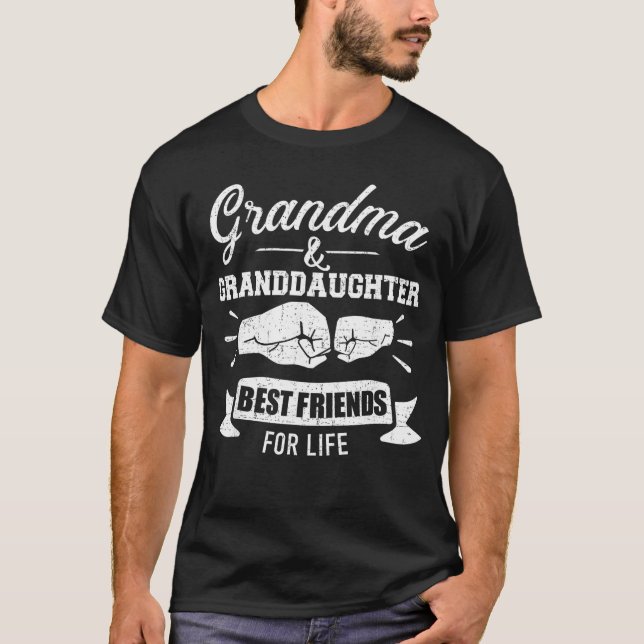 Grandma and Granddaughter Best Friends for Life fr T-Shirt (Front)