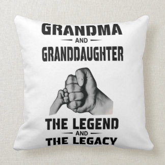 Grandma And Granddaughter Legend And Legacy Cushion