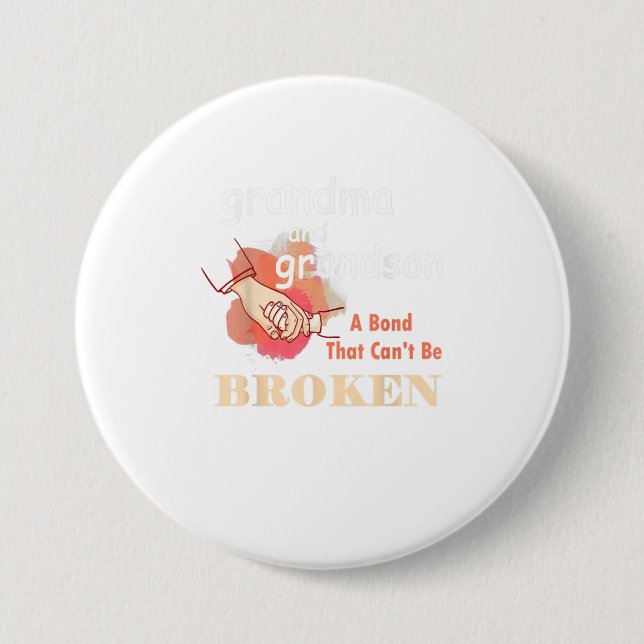 Grandma and Grandson A Bond That Cant Be Broken 7.5 Cm Round Badge (Front)