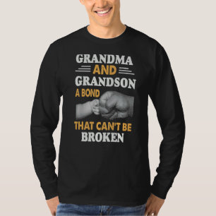 Grandma And Grandson A Bond That Can't Be Broken G T-Shirt