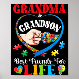 Grandma And Grandson Best Friends For Life Autism Poster