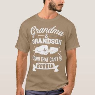 Grandma and grandson bond that cant be broken T-Shirt