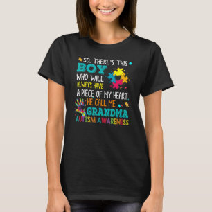 Grandma Autism Awareness Austistic Boy Piece My He T-Shirt