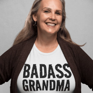 GRANDMA BADASS T-SHIRT