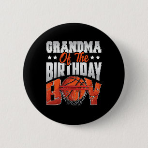 Grandma basketball birthday Boy Family Baller b-da 6 Cm Round Badge