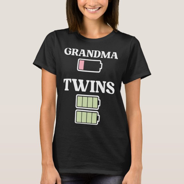 Grandma Battery Twin Grandma Of Twins Twin Grandmo T-Shirt (Front)