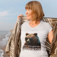 Grandma Bear "Don't Mess With My Grandkids"