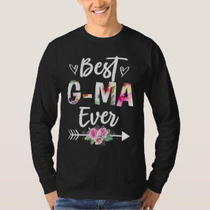 Grandma Best G Ma Ever Mothers Day Flower Women T-Shirt