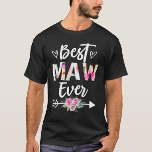Grandma   Best Maw Ever Mothers Day Flower Women T-Shirt