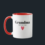 Grandma Birth Announcement Mug<br><div class="desc">Grandma Est. 20XX. This cute design is the perfect way to announce your pregnancy to a brand new grandmother, grandma, gamma, nana, granny, etc. Great Mother's Day gift for any grandparent to be. Whether it's a boy, it's a girl, it's twins, it's triplets, or it's just one bundle of joy....</div>