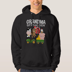 Grandma Birthday Crew Farm Animals Barnyard Tracto Hoodie