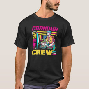 Grandma Birthday Crew Gamer Girl Gaming Birthday P T-Shirt