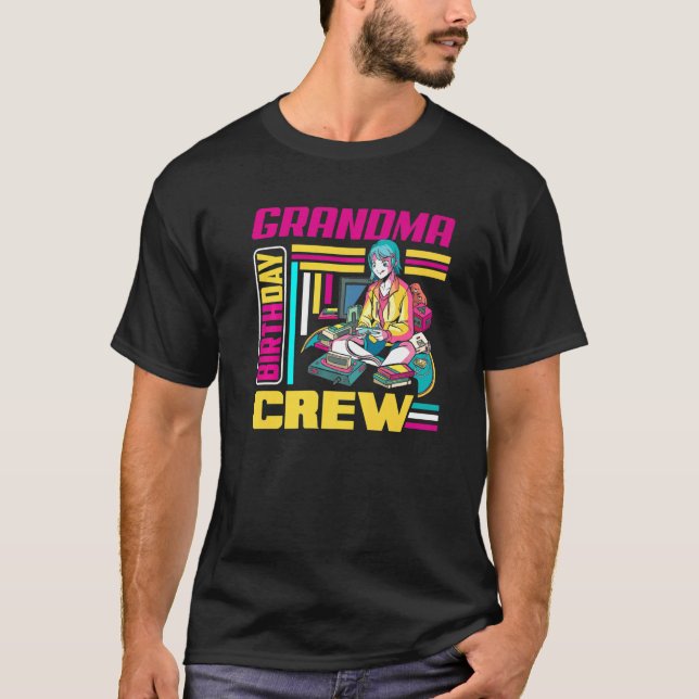 Grandma Birthday Crew Gamer Girl Gaming Birthday P T-Shirt (Front)