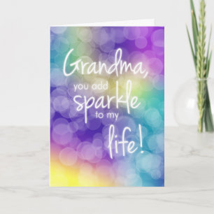 Grandma Birthday, You Add Sparkle, Colourful Bokeh Card
