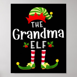 Grandma Christmas Elf Matching Pajama X-mas Party  Poster