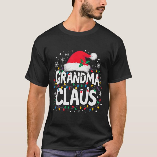 Grandma Claus Christmas Lights Santa Family Matchi T-Shirt (Front)