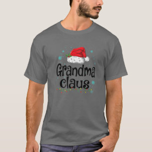 Grandma Claus Christmas Pajama Family Matching Xma T-Shirt