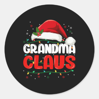 Grandma Claus Christmas Xmas Santa Women Family Ma Classic Round Sticker