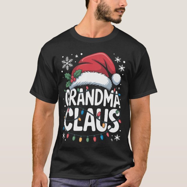 Grandma Claus t shirt christmas (Front)