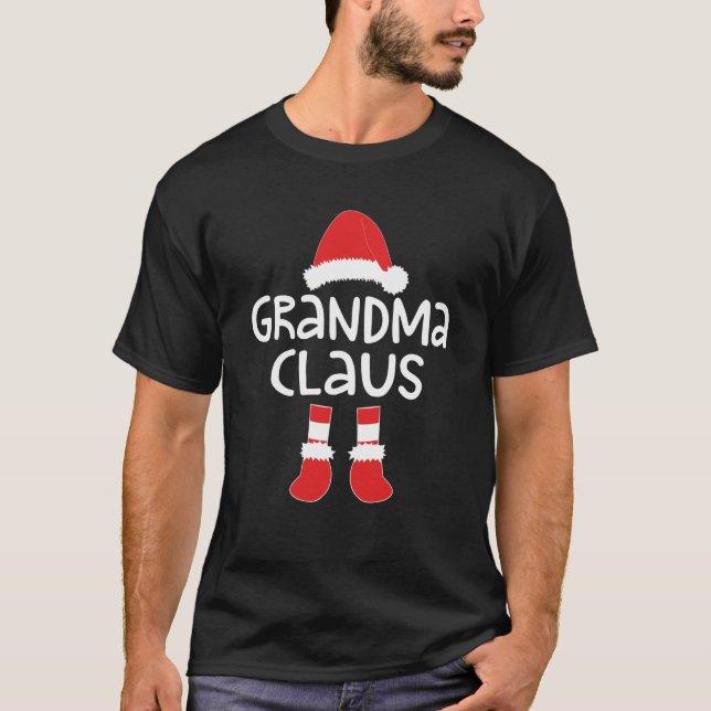 Grandma Claus Women Matching Grandma Christmas Swe T-Shirt (Front)