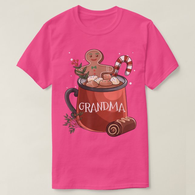 Grandma Cocoa Mug Gingerbread Cookie Xmas Christma T-Shirt (Design Front)