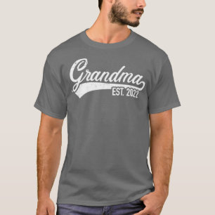 Grandma est 2022 for new nana T-Shirt