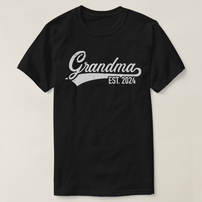 Grandma est 2024 for new nana T-Shirt (Design Front)