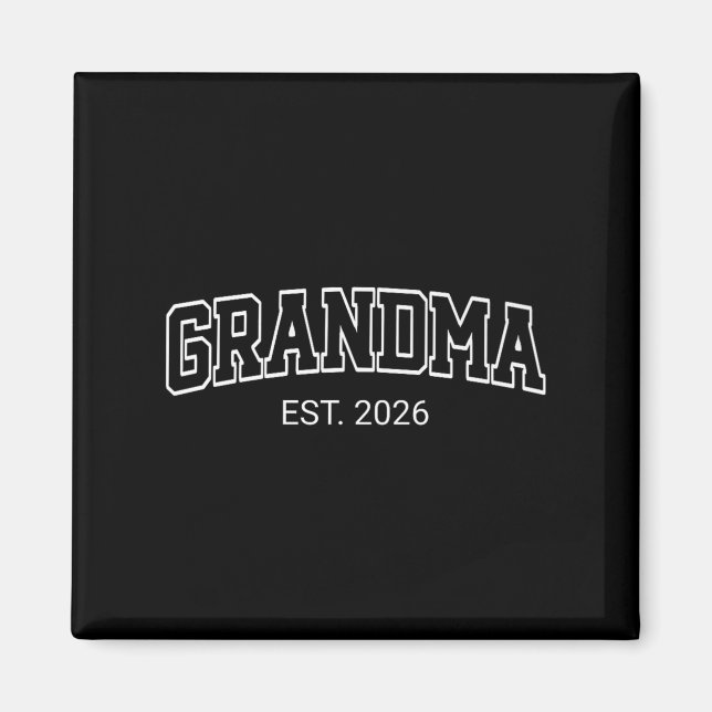 Grandma Est. 2026 1st Time Grandmom To Be Baby Ann Magnet (Front)