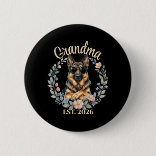 Grandma Est 2026 Dog Lover Funny German Shepherd 6 Cm Round Badge