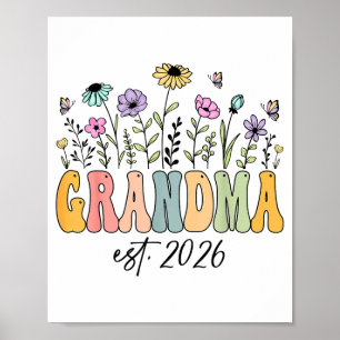 Grandma Est. 2026 Wildflower Promoted To Grandma Poster