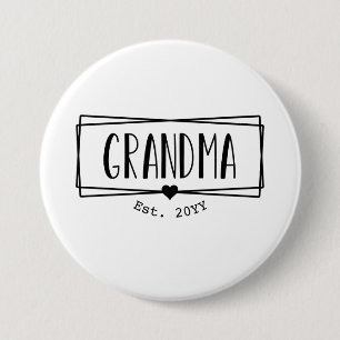 Grandma Est Grandma New Grandmother Gigi gift  7.5 Cm Round Badge