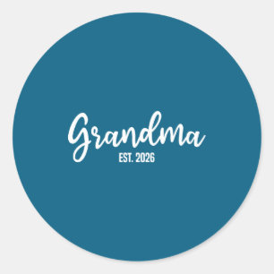 Grandma Est Promoted Grandma Grandmother Classic Round Sticker