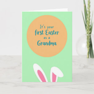 Grandma First Easter Greeting Card