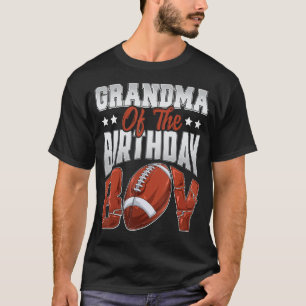 Grandma Football birthday Boy Family Baller b-day T-Shirt