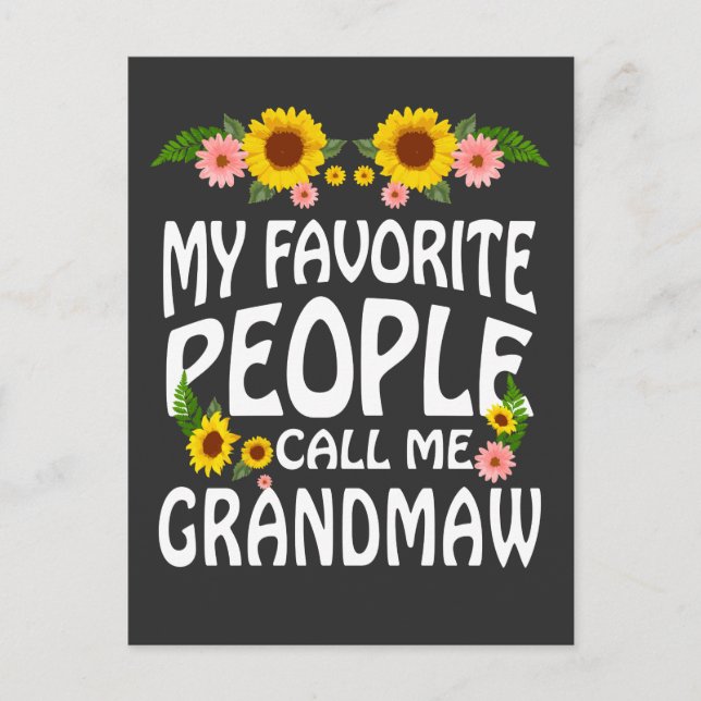 Grandma Gift My Favourite People Call Me Grandmaw Postcard (Front)
