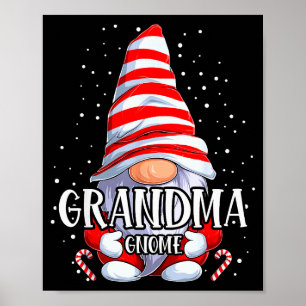 Grandma Gnome Christmas Pajamas Matching Family Gr Poster