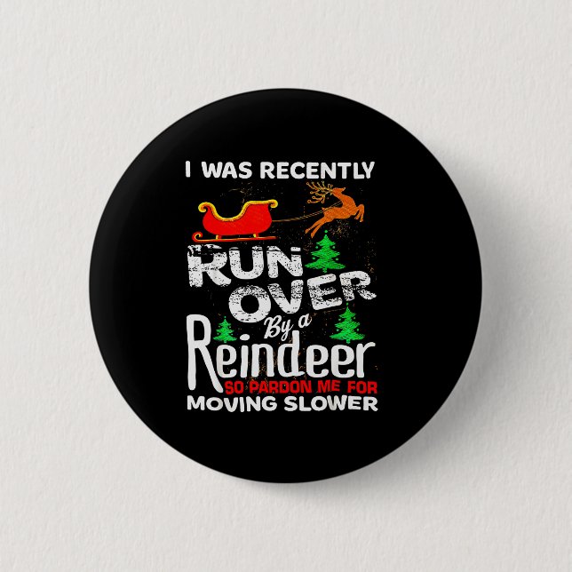 Grandma Got Run Over By A Reindeer Christmas So Pa 6 Cm Round Badge (Front)