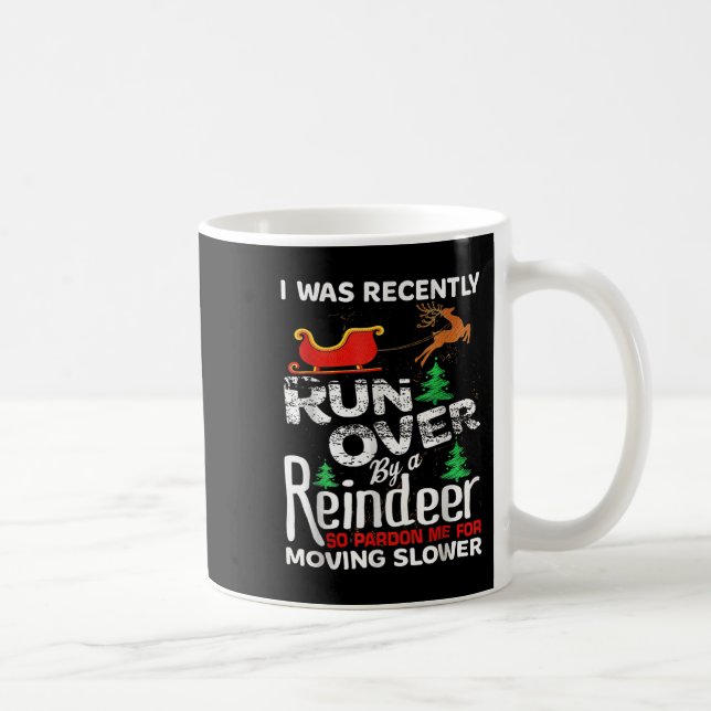 Grandma Got Run Over By A Reindeer Christmas So Pa Coffee Mug (Right)
