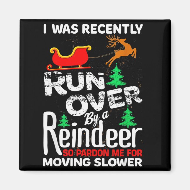 Grandma Got Run Over By A Reindeer Christmas So Pa Magnet (Front)