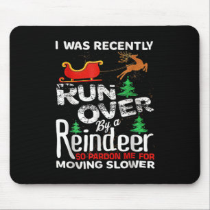 Grandma Got Run Over By A Reindeer Christmas So Pa Mouse Mat