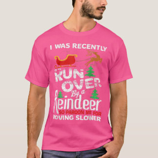 Grandma Got Run Over By A Reindeer Christmas So Pa T-Shirt