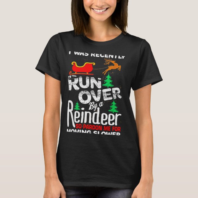 Grandma Got Run Over By A Reindeer Christmas So Pa T-Shirt (Front)