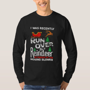 Grandma Got Run Over By A Reindeer Christmas So Pa T-Shirt
