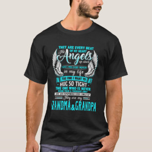 Grandma & Grandpa Every Beat Of My Heart The Angel T-Shirt