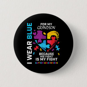 Grandma Grandpa I Wear Blue For My Grandson Autism 6 Cm Round Badge