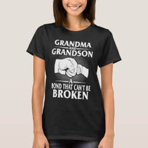 Grandma Grandson Bond Can't Be Broken Grandmother T-Shirt