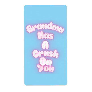 Grandma has a crush on you