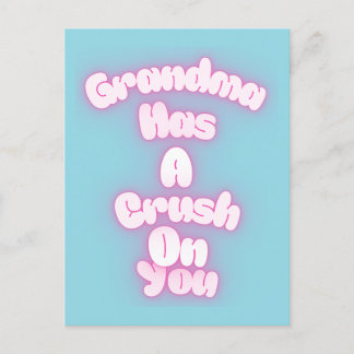 Grandma has a crush on you invitation postcard